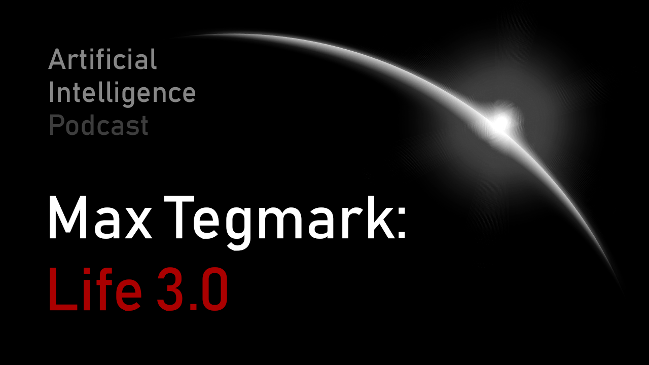 life 3.0 by max tegmark