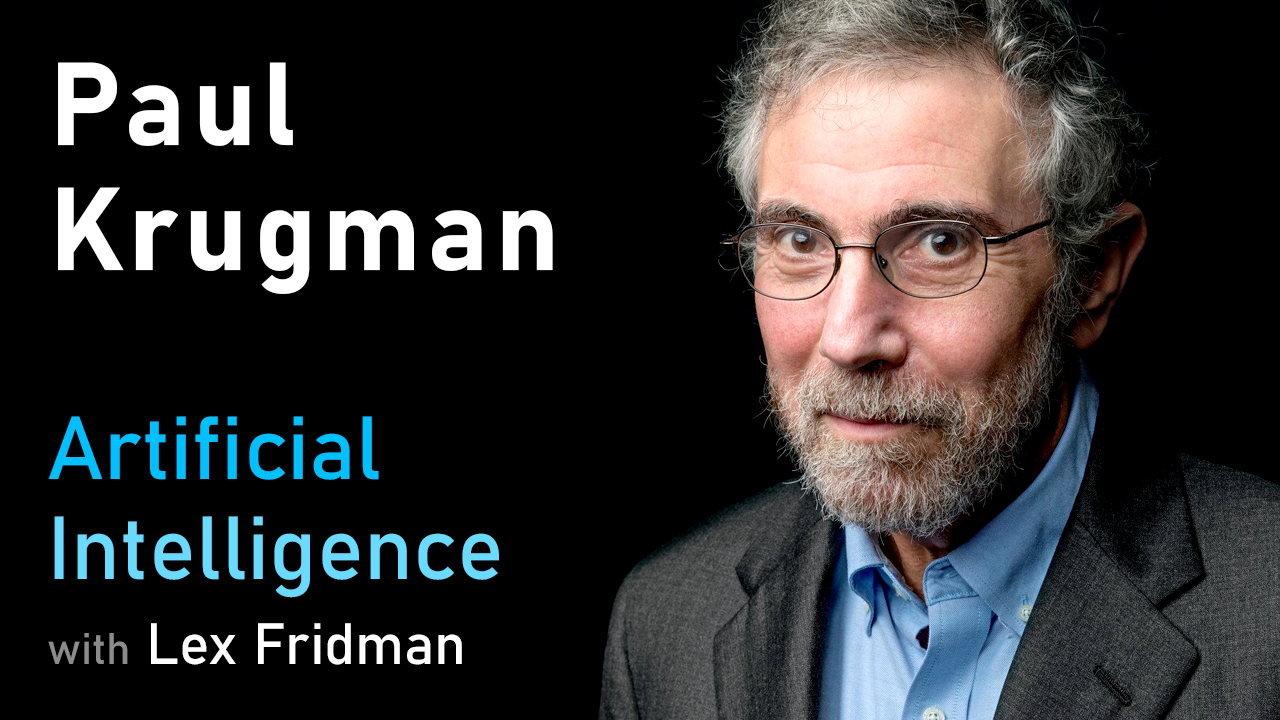 Paul Krugman Economics of Innovation, Automation, Safety Nets & Universal Basic MIT