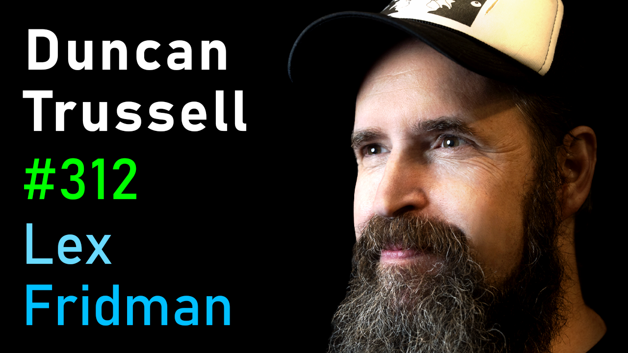 #312 – Duncan Trussell: Comedy, Sentient Robots, Suffering, Love & Burning Man