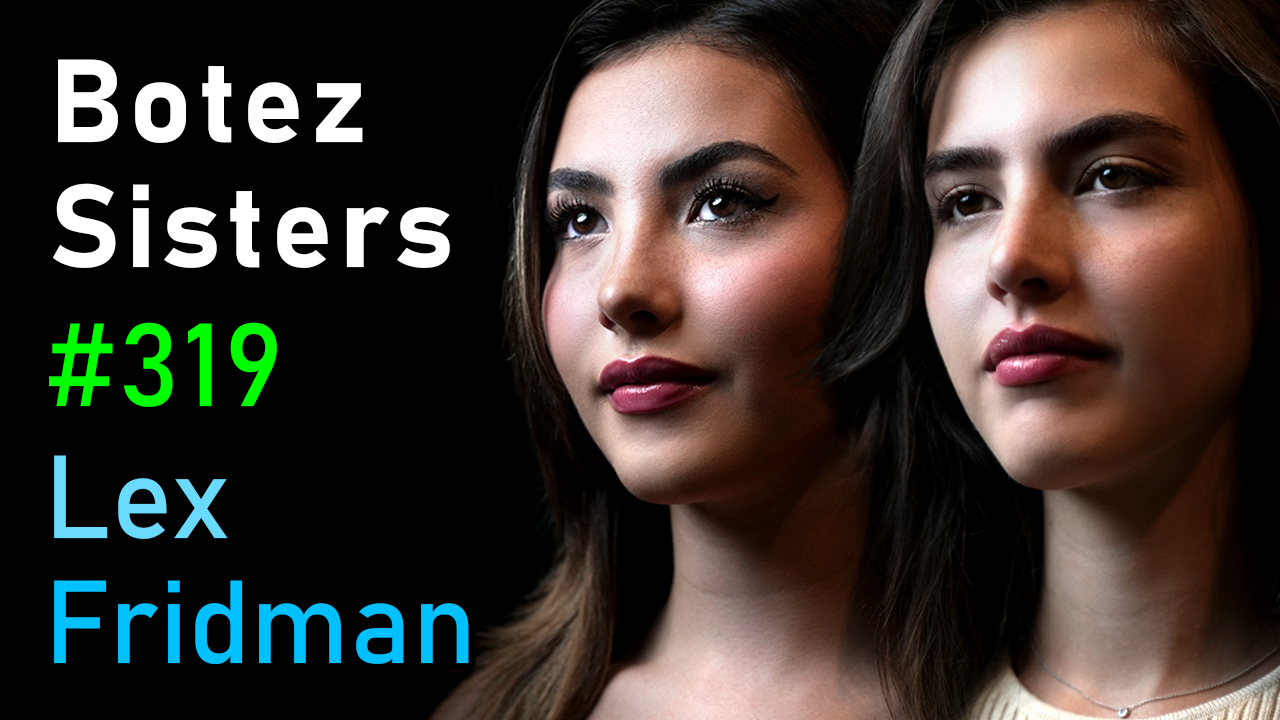 #319 – Botez Sisters: Chess, Streaming, and Fame