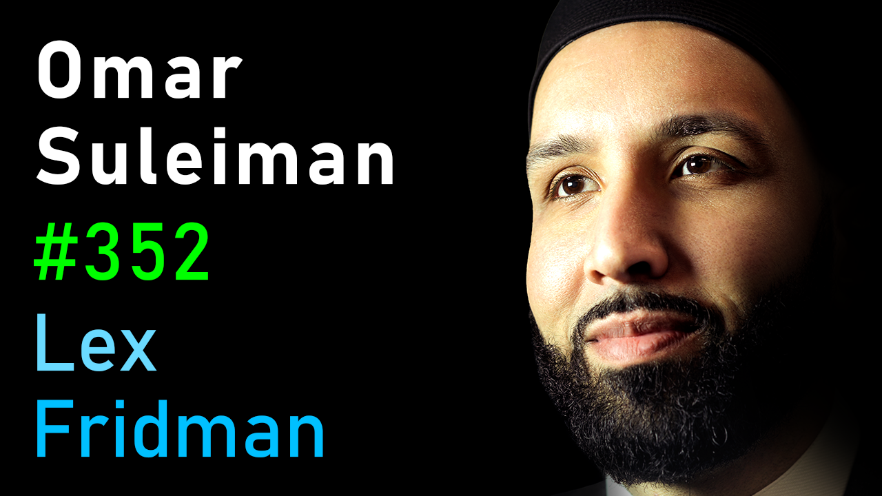 #352 – Omar Suleiman: Islam