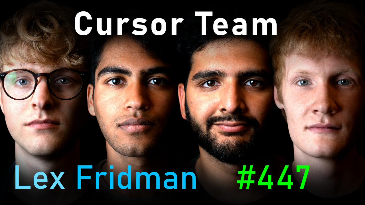 #447 – Cursor Team: Future of Programming with AI