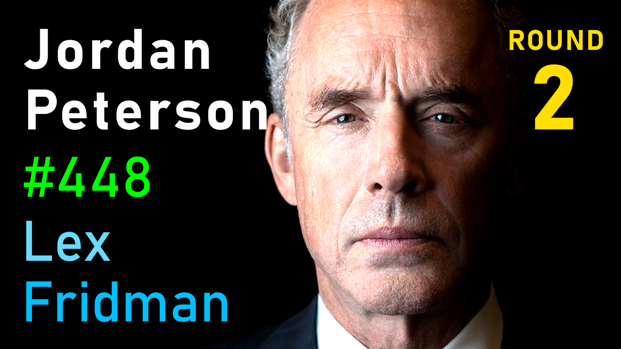 #448 – Jordan Peterson: Nietzsche, Hitler, God, Psychopathy, Suffering & Meaning