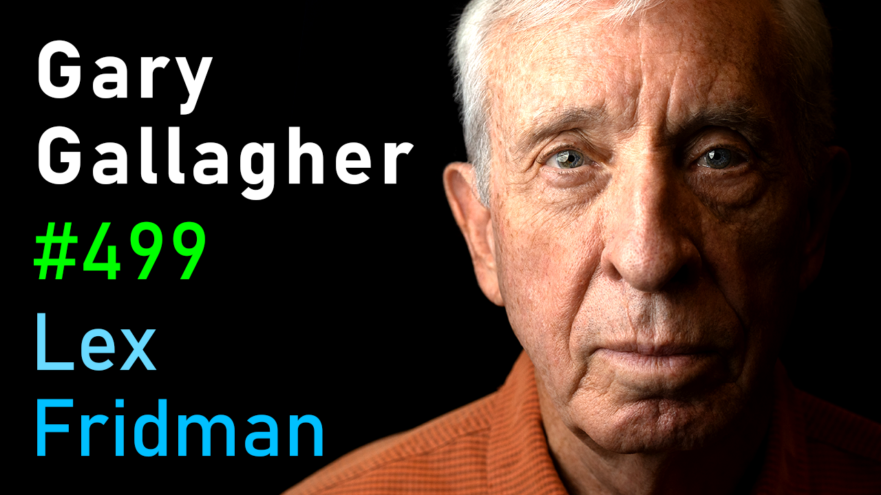 https://lexfridman.com/wordpress/wp-content/uploads/2026/07/thumb_gary_gallagher.png